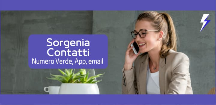 Contatti Sorgenia: Numero Verde, App e Servizio Clienti