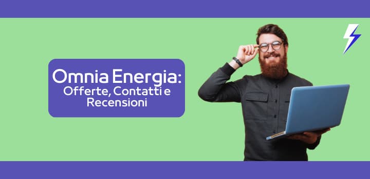 Omnia Energia: offerte, contatti e recensioni dei clienti