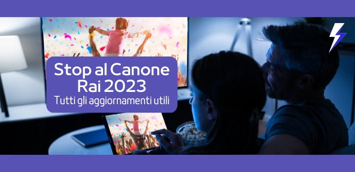 Stop Canone RAI: gli ultimi aggiornamenti del 2023
