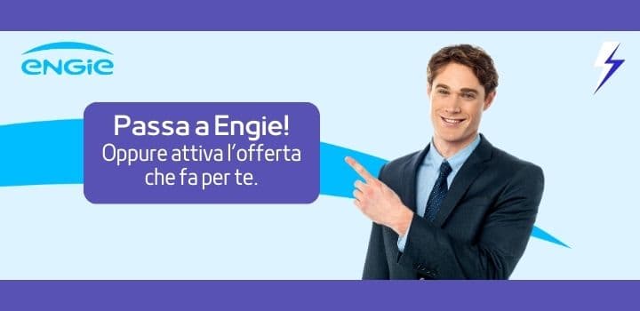 Engie Offerte: quali sono le migliori del momento?