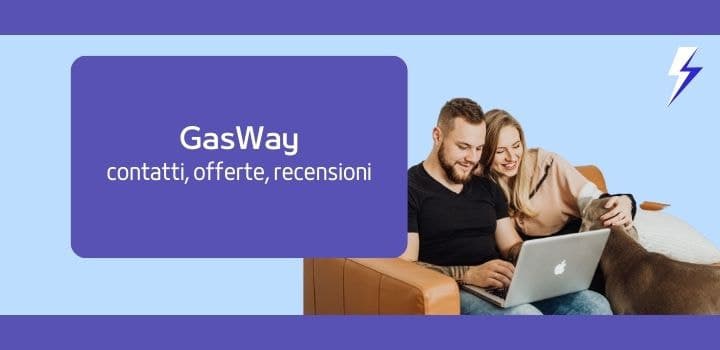 GasWay Spa: Contatti, Offerte e Recensioni