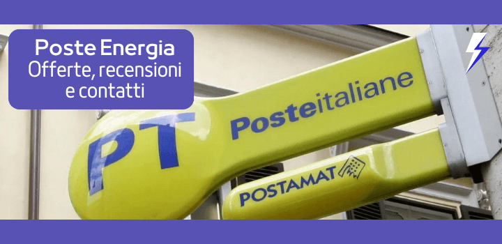 Poste Energia: tutto quello che devi sapere 2024